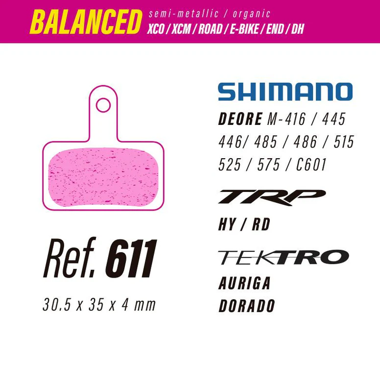 611 LESS BALANCED BRAKE PADS Shimano deore / TRP hy-rd / TEKTRO auriga-dorado - Image 3